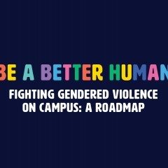 Fighting Gendered Violence on Campus: A Roadmap