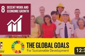 Sustainable Development Goal 8 - Decent Work and Economic Growth_YouTube Video